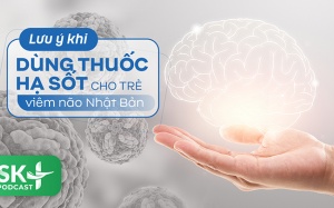 Podcast: Lưu ý khi dùng thuốc hạ sốt cho trẻ viêm não Nhật Bản