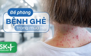 Podcast: Đề phòng bệnh ghẻ trong mùa Hè