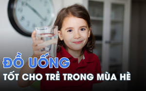 Đồ uống tốt cho sức khỏe của trẻ trong mùa hè?