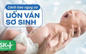 Podcast: Cảnh báo nguy cơ uốn ván sơ sinh