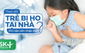 Podcast: Ho ở trẻ em khi nào cần nhập viện?