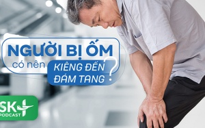 Podcast: Người bị ốm có nên kiêng đến đám tang?