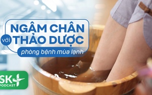 Podcast: Ngâm chân với thảo dược phòng bệnh mùa lạnh