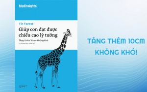Tăng chiều cao cho trẻ: Tăng thêm 10cm không khó!