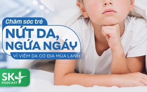 Podcast: Chăm sóc trẻ nứt da, ngứa ngáy vì viêm da cơ địa mùa lạnh
