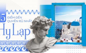 15 điểm đến quyến rũ nhất Hy Lạp