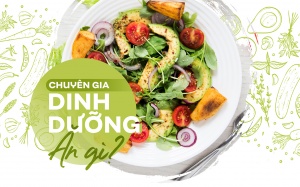 Chuyên gia dinh dưỡng ăn gì?