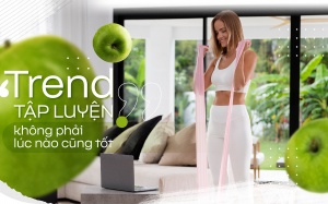 “Trend” tập luyện không phải lúc nào cũng tốt