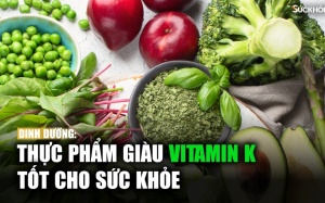 5 nguồn cung cấp vitamin K dồi dào tốt cho sức khỏe