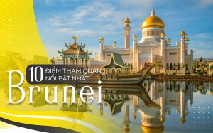 10 điểm tham quan nổi bật nhất Brunei