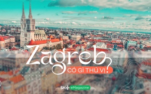 Zagreb có gì thú vị?