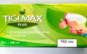 Phát hiện 2 chất cấm trong sản phẩm hỗ trợ giảm cân Tigi Max Plus