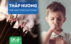 Podcast: Khói hương có thể gây hại cho sức khỏe, dùng thế nào cho an toàn?