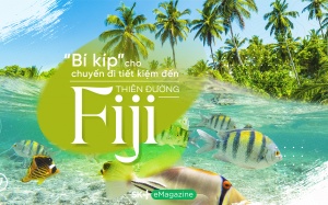 “Bí kíp” cho chuyến đi tiết kiệm đến thiên đường Fiji