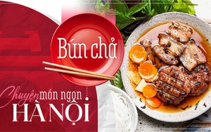 Chuyện món ngon Hà Nội: bún chả!