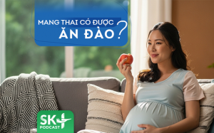 Podcast: Mang thai có được ăn đào không?