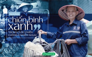 Những “chiến binh xanh” trong 'cuộc chiến' chống ô nhiễm nhựa!