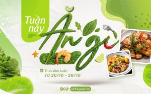 Thực đơn tuần mới tròn vị thơm ngon