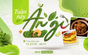 Thực đơn tuần ngon miệng cho cả nhà khỏe