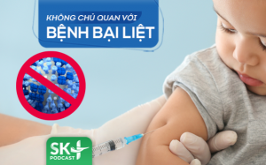 Podcast: Không chủ quan với bệnh bại liệt