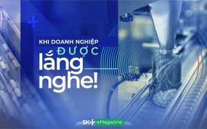 Khi doanh nghiệp được lắng nghe!