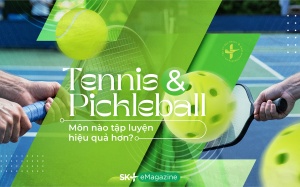 Tennis&Pickleball: Môn nào tập luyện hiệu quả hơn?