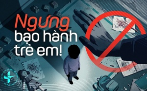 Ngưng bạo hành trẻ em!