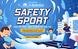 Safety Sport: Giải chạy trực tuyến vì bệnh nhi ung thư