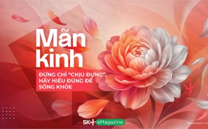 Mãn kinh: Đừng chỉ chịu đựng, hãy hiểu đúng để sống khỏe