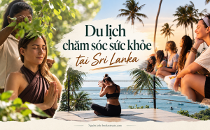 Sri Lanka dẫn đầu xu hướng du lịch chăm sóc sức khỏe năm 2026