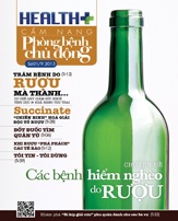 CẨM NANG PHÒNG BỆNH CHỦ ĐỘNG - Các bệnh hiểm nghèo do Rượu