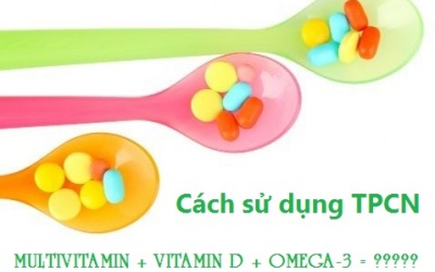 Vô tư uống chung vitamin tổng hợp, vitamin D và dầu cá