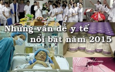 Những vấn đề nổi bật của ngành y tế 2015