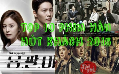 10 phim Hàn 'gây bão' nhất năm 2015