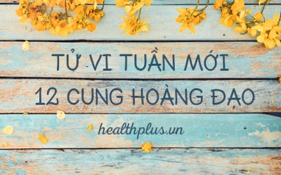 Tử vi tuần mới (7-13/8/2017) với 12 cung hoàng đạo