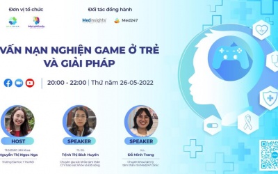 Đón xem MedTalk 5: 'Vấn nạn nghiện game ở trẻ và giải pháp'