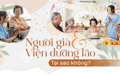 Người già và viện dưỡng lão: Tại sao không?