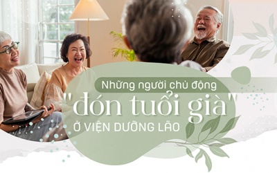 Những người chủ động 'đón tuổi già' ở viện dưỡng lão