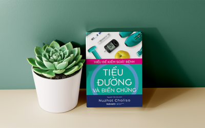 Cẩm nang gối đầu giường: “Hiểu để kiểm soát bệnh tiểu đường và biến chứng”