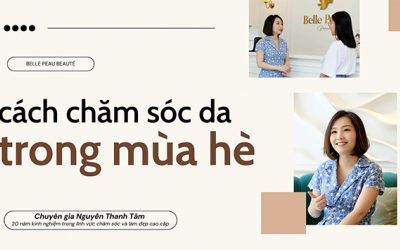Chăm sóc da trong mùa hè với những thói quen đơn giản, dễ thực hiện