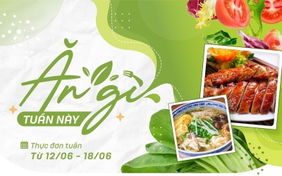 Khỏi cần lo nghĩ hôm nay ăn gì với thực đơn tuần đa dạng