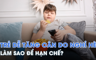 Phòng ngừa béo phì cho trẻ vào dịp nghỉ Hè