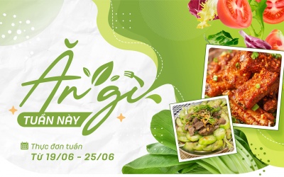 Thực đơn tuần toàn món ngon, dễ làm cho các bà nội trợ