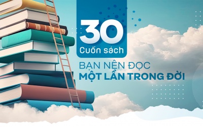 30 cuốn sách bạn nên đọc trong đời