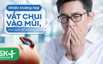 Podcast: Nhiều trường hợp vắt chui vào mũi, làm sao để phòng tránh?