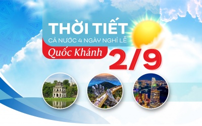 Thời tiết cả nước 4 ngày nghỉ lễ Quốc Khánh thế nào?