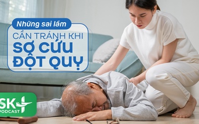 Podcast: Những sai lầm cần tránh khi sơ cứu đột quỵ