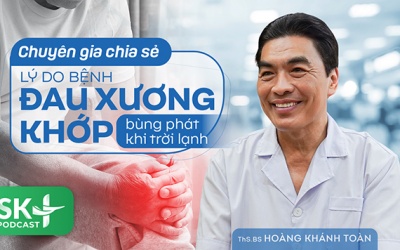 Podcast: Chuyên gia chia sẻ lý do bệnh đau xương khớp bùng phát khi trời lạnh