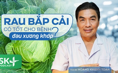 Podacst: Rau bắp cải có tốt cho bệnh đau xương khớp?
