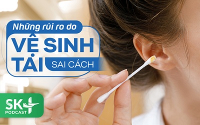 Podcast: Những rủi ro do vệ sinh tai sai cách